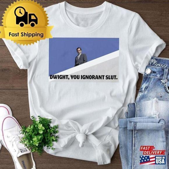 Memoriesrus E Other - Dwight Ignorant Office Quote Funny Fan Gift Unisex T-Shirt